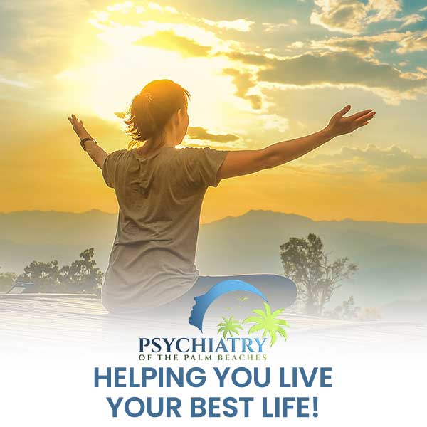 Psychiatry of the Palm Beaches, Psychiatrist Located in Boynton Beach FL, Palm Beach Gardens, FL, Stuart, FL, and Wellington, FL Psychiatry of the Palm Beaches, Psychiatrist Located in Boynton Beach FL, Palm Beach Gardens, FL, Stuart, FL, and Wellington, FL