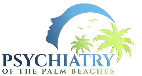 Psychiatry of the Palm Beaches, Psychiatrist Located in Boynton Beach FL, and Palm Beach Gardens, FL